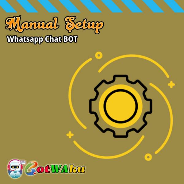Setup Awal Dashboard Chat Bot